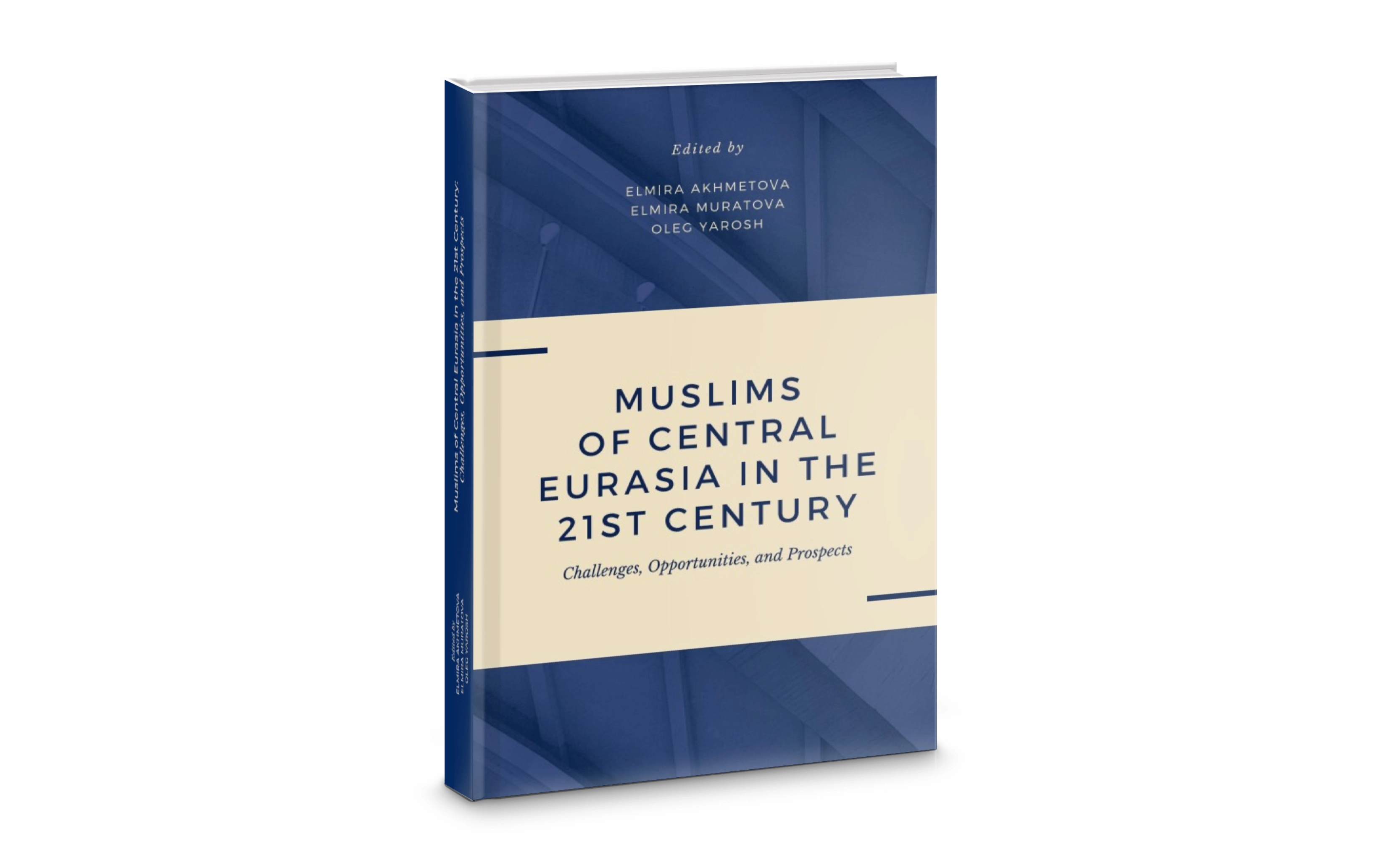 A New Book Released: "Muslims of Central Eurasia in the 21st Century: Challenges, Opportunities, and Prospects"